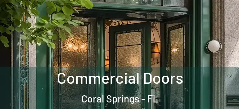  Commercial Doors Coral Springs - FL