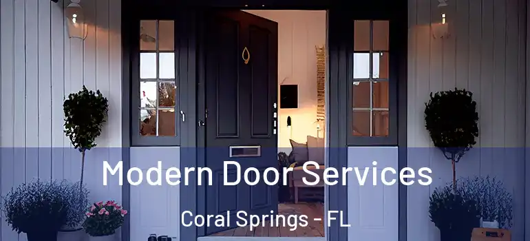  Modern Door Services Coral Springs - FL